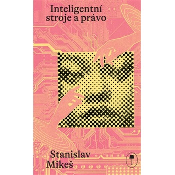 Inteligentní stroje a právo