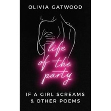 Life of the Party - Olivia Gatwood