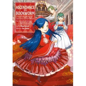 Ascendance of a Bookworm: Part 4 Volume 5 (ISBN: 9781718356160)