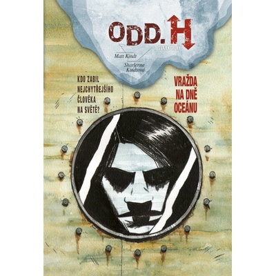 Odd. H 2 - Vražda na dně oceánu - Matt Kindt