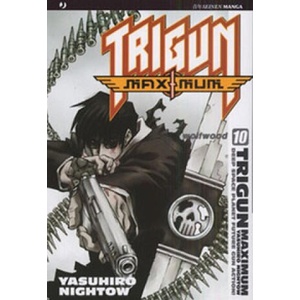 Trigun maximum | Yasuhiro Nightow (2009)