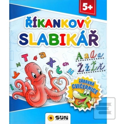 Říkankový slabikář - Zábavná cvičebnice 5+