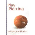 Greenery Press Play Piercing | Deborah Addington