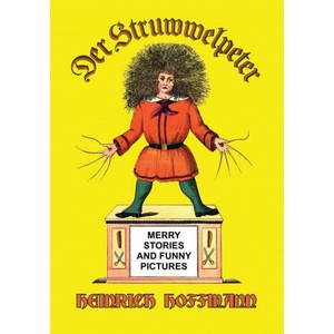 Der Struwwelpeter | Heinrich Hoffmann (ISBN: 9781647645977)