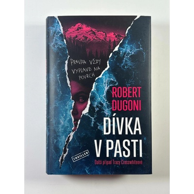 Dívka v pasti - Robert Dugoni