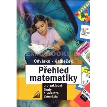 Přehled matematiky pro základní školy a víceletá gymnázia - Odvárko Oldřich