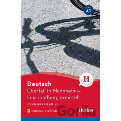 Überfall in Mannheim - Lina Lindberg ermittelt - Anne Schieckel