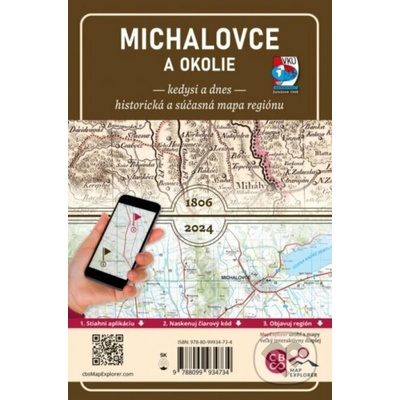 Michalovce a okolie - kedysi a dnes - VKÚ Harmanec
