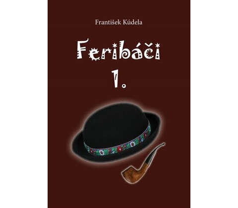 Feribáči 1.