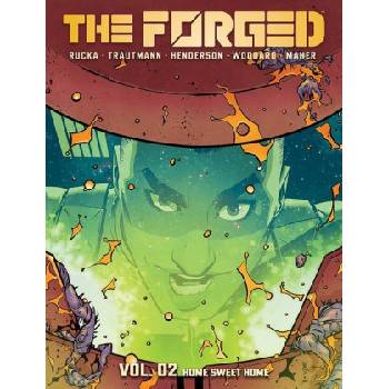 Image Comics Forged v02 home sweet home | rucka greg