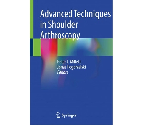 Advanced Techniques in Shoulder Arthroscopy
