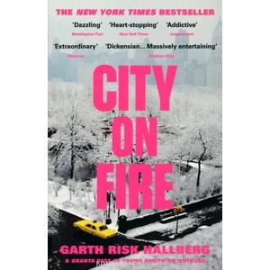 City on Fire | Garth Risk Hallberg (2016)