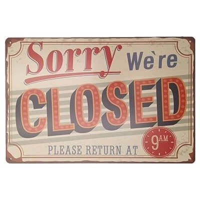 Ceduľa Sorry We are Closed