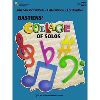 Bastiens Collage of Solos 3 Mid-Elementary / ľahké skladbičky pre klavír