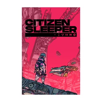 Citizen Sleeper