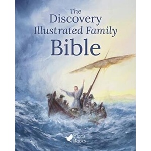 The Discovery Illustrated Family Bible | David Newbatt (ISBN: 9781782508656)