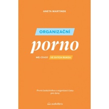 Organizační porno - Aneta Martinek
