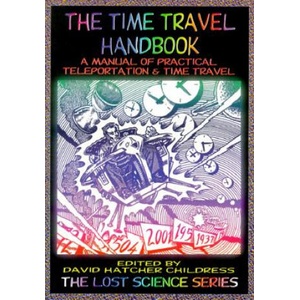 Time Travel Handbook | David Hatcher Childress (ISBN: 9780932813688)