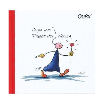 Oups vom Planet des Herzen, Jubiläumsausgabe - Wolf, Conny