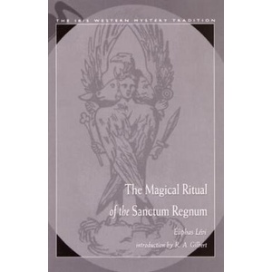 The Magical Ritual of the Sanctum Regnum (ISBN: 9780892541065)