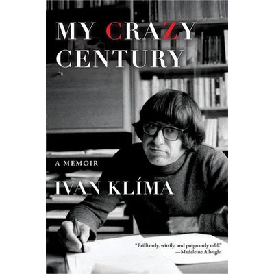 My Crazy Century | Ivan Klíma