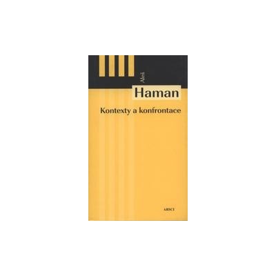 Kontexty a konfrontace - Aleš Haman