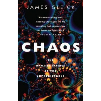 Chaos : Making a New Science - James Gleick