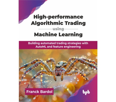 High-performance Algorithmic Trading using Machine Learning - Bardol, Franck