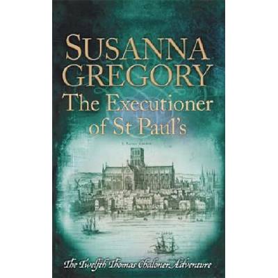 Executioner of St Paul's | Susanna Gregory