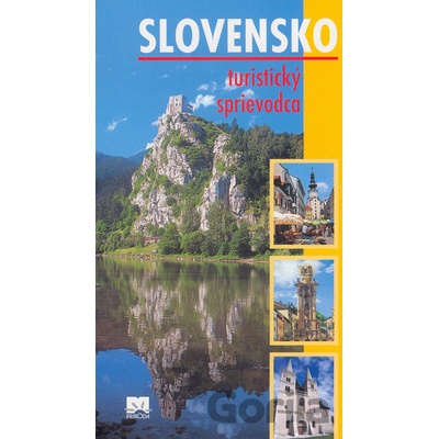 Slovensko - turistický sprievodca - Ján Lacika