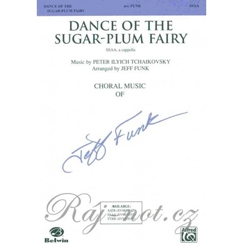 DANCE OF THE SUGAR-PLUM FAIRY pre zbor SSAA a cappella