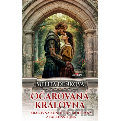 Očarovaná královna - Melita Denková