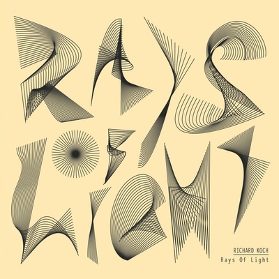 Richard Koch - RAYS OF LIGHT Vinyl