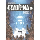 Divočina 2