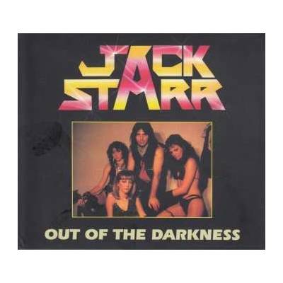 Starr Jack - Out Of The Darkness CD