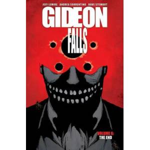 Gideon Falls, Volume 6: The End (2021)