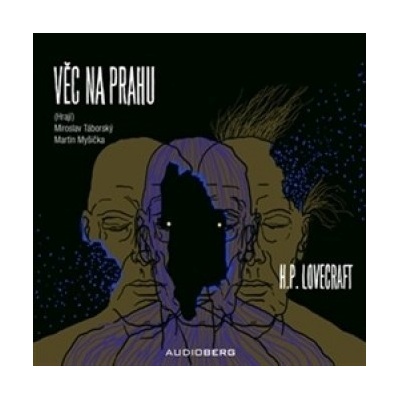 Věc na prahu - Howard Phillips Lovecraft