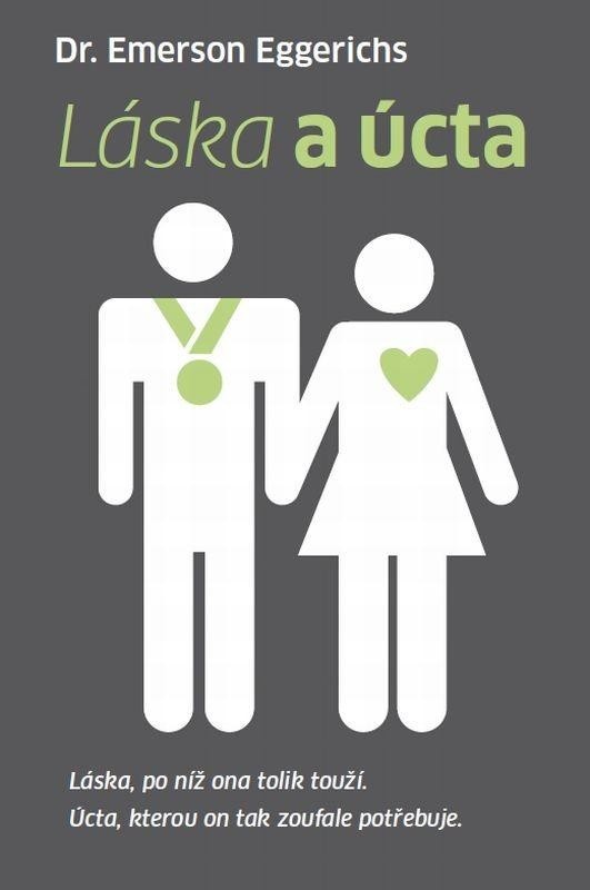 Láska a úcta - E. Eggerichs
