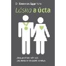 Láska a úcta - E. Eggerichs