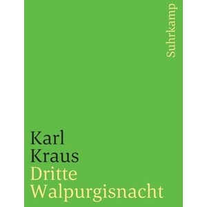 Dritte Walpurgisnacht | Karl Kraus, Christian Wagenknecht (ISBN: 9783518378229)