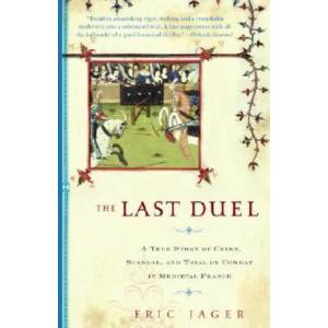The Last Duel | Eric Jager (ISBN: 9780767914178)