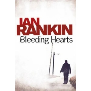Bleeding Hearts | Ian Rankin (2010)