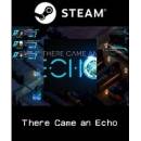 There Came an Echo