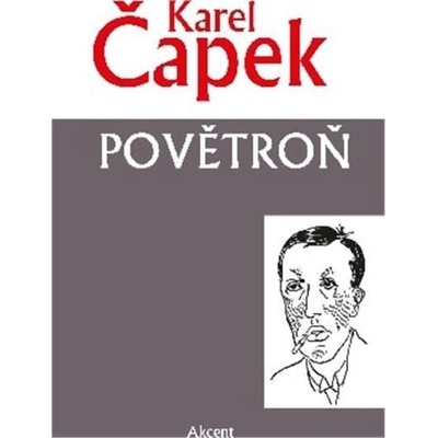 Povětroň, 1. vydání - Karel Čapek