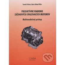 Prediktívne riadenie zážihových spaľovacích motorov - Tomáš Polóni, Boris Rohaľ-Ilkiv