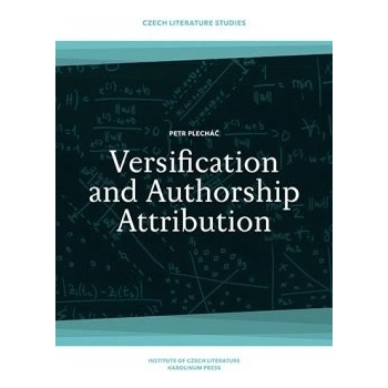 Versification and Authorship Attribution