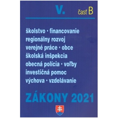 Zákony 2021 V. B - Školstvo, Obce - Kolektív autorov