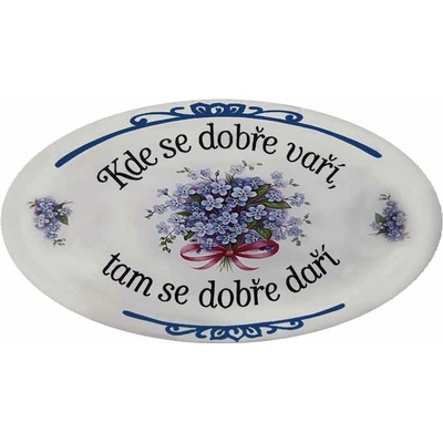 Ceduľa Kde se dobře vaří - tam se dobře daří