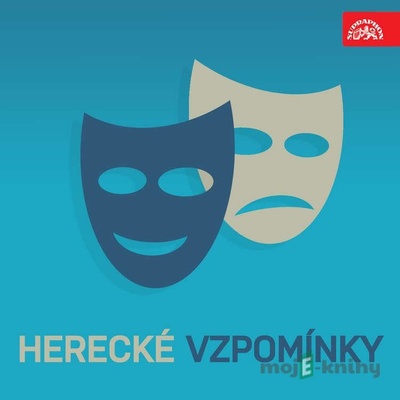 Herecké vzpomínky - Rudolf Deyl, František Roland, Theodor Pištěk, Marie Svobodová