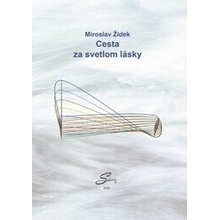 Cesta za svetlom lásky